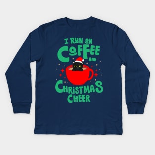 I run on coffee and christmas cheer Kids Long Sleeve T-Shirt